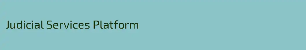Judicial Services Platform